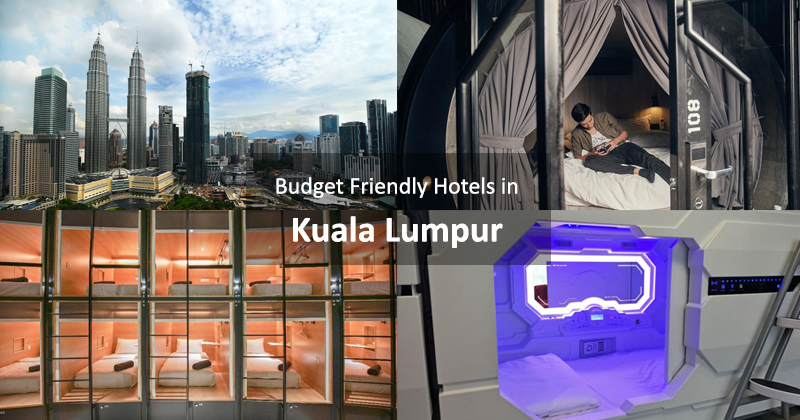 Budget Friendly Hotels in Kuala Lumpur