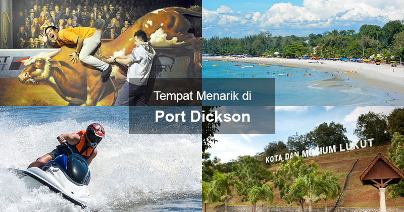Tempat Menarik di Port Dickson